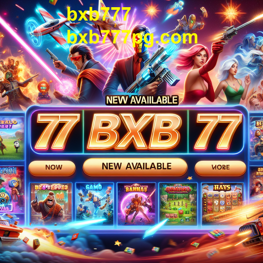 Descubra os Novos Jogos no bxb777: Lançamentos Imperdíveis!